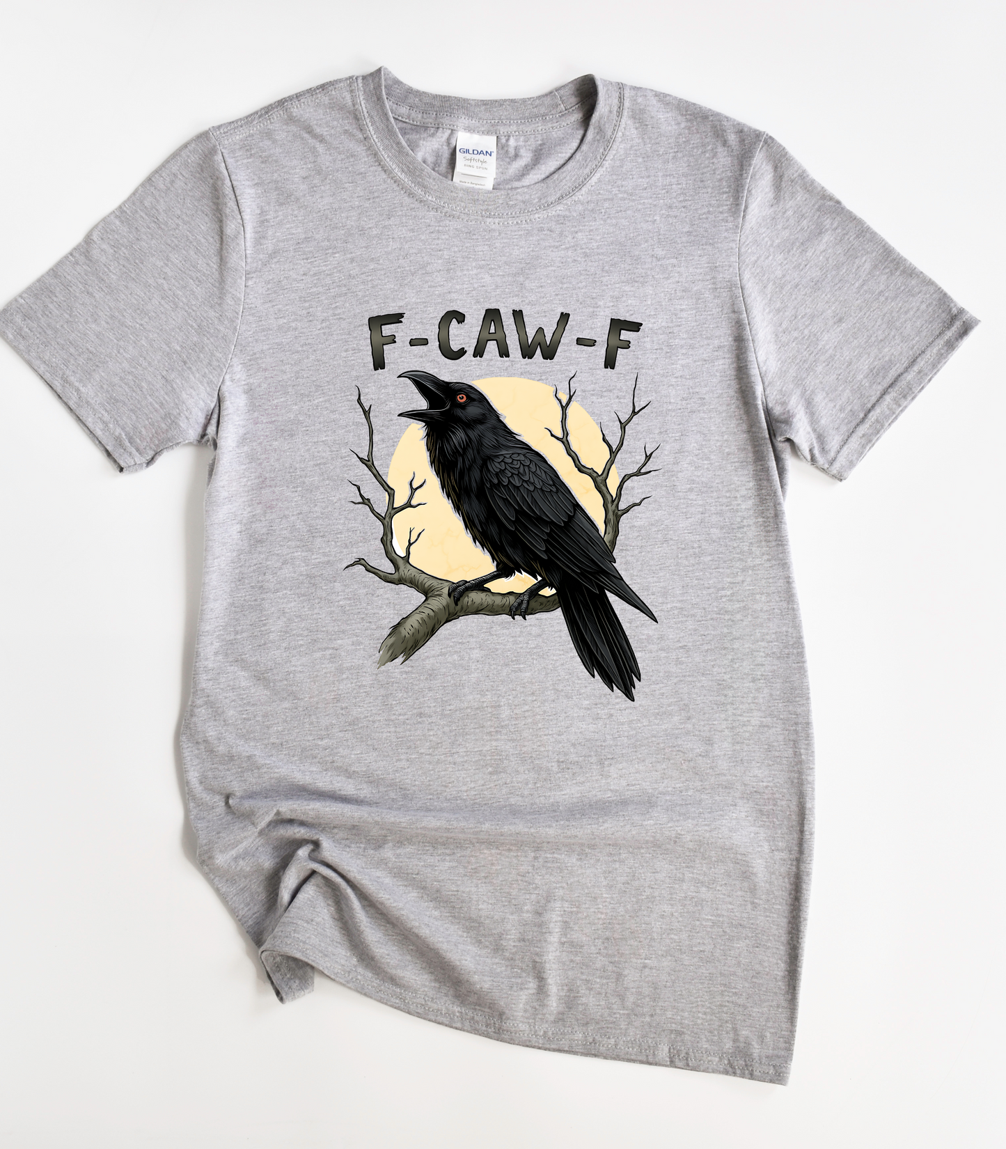 F-Caw-F Funny T-Shirt