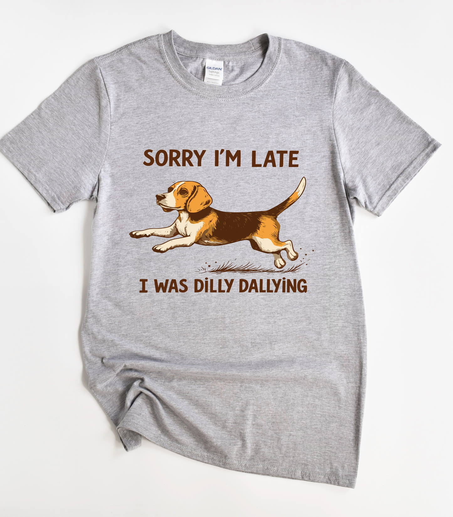 Beagle Sorry I'm Late I Was Dilly Dallying T-Shirt
