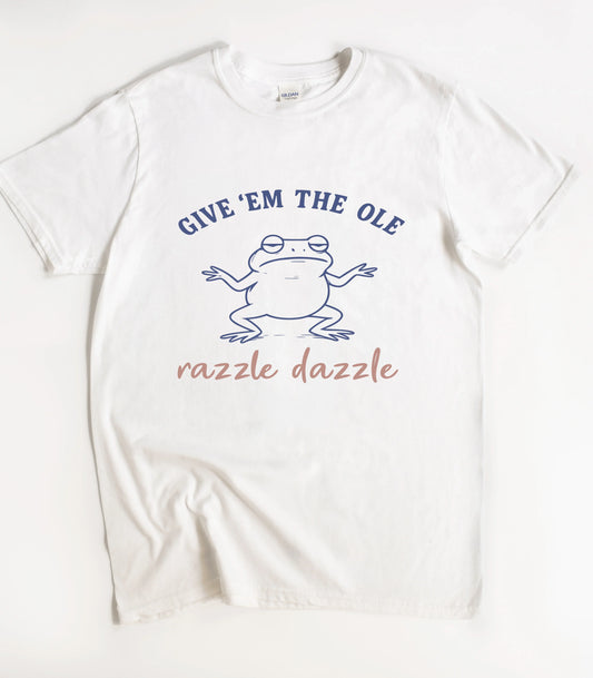 Give Em The Ole Razzle Dazzle Funny Frog T-Shirt