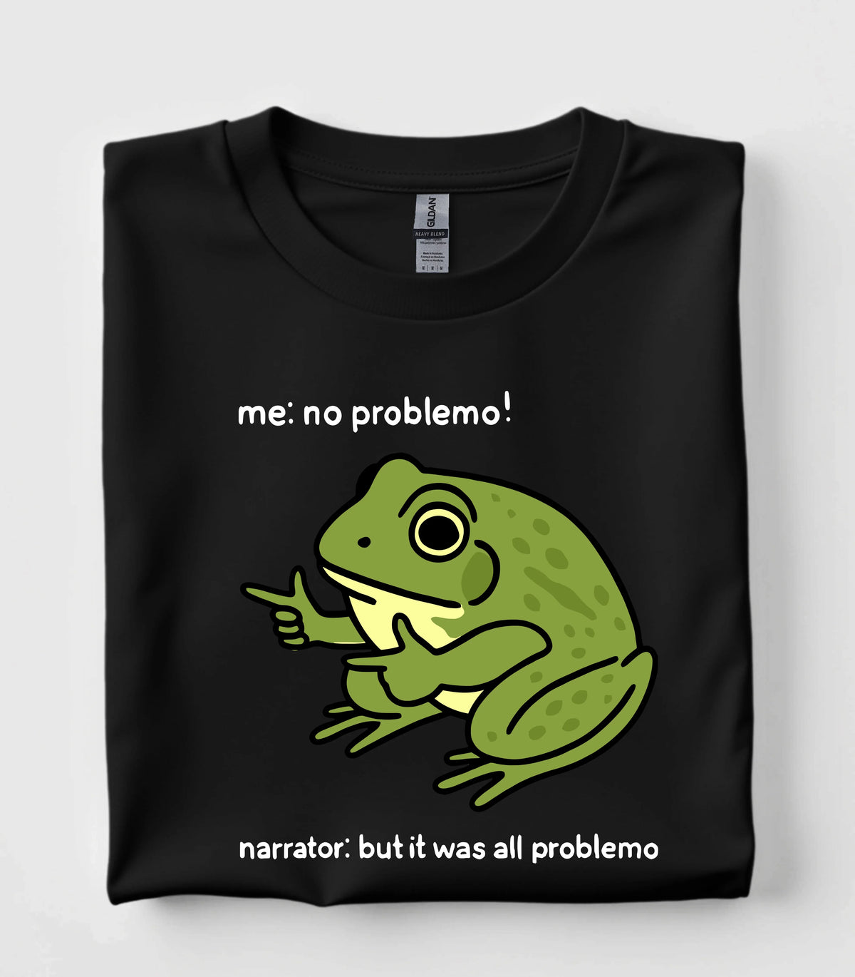 Funny frog graphic tee with 'me: no problemo!' text on black t-shirt