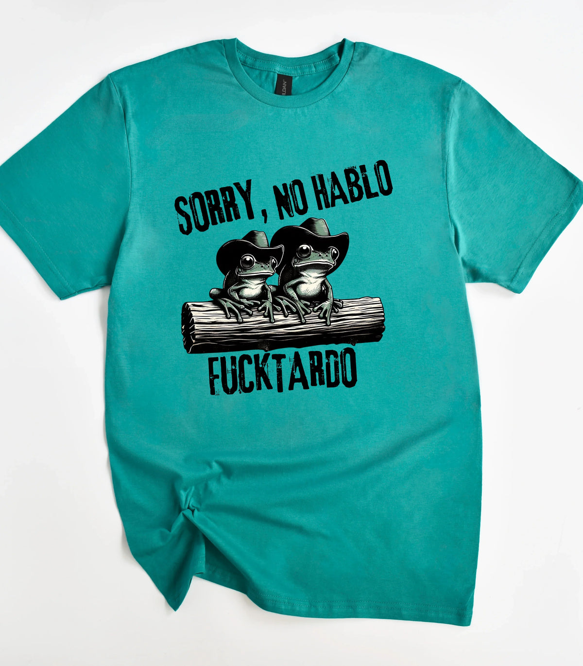 Funny frog graphic tee with cowboy hats and 'Sorry, No Hablo Fucktardo' text on teal shirt