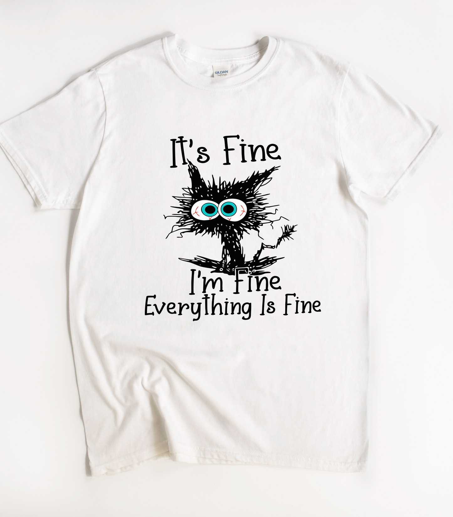 It's Fine I'm Fine Everything Is Fine Shirt