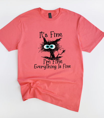 It's Fine I'm Fine Everything Is Fine Shirt