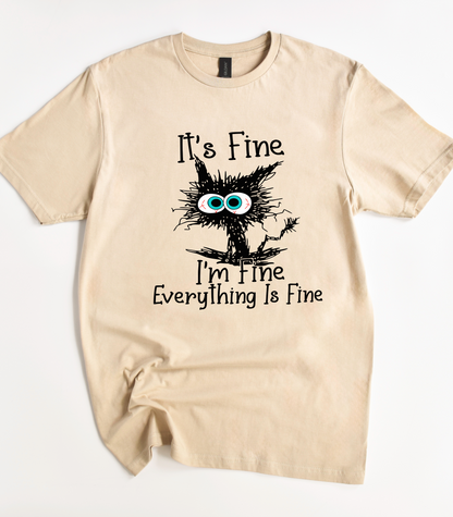 It's Fine I'm Fine Everything Is Fine Shirt