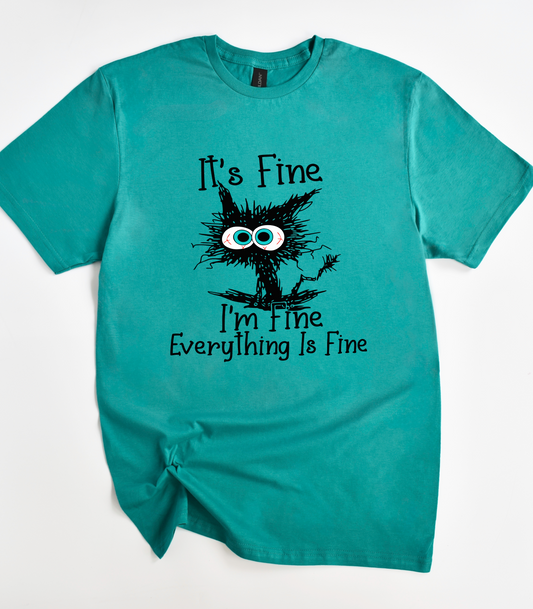 It's Fine I'm Fine Everything Is Fine Shirt
