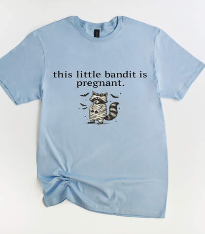 This Little Bandit Is Pregnant Raccoon T-Shirt