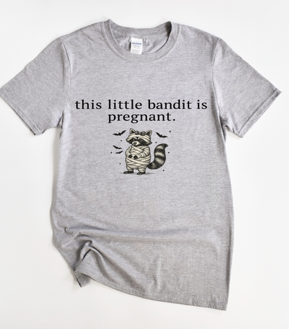 This Little Bandit Is Pregnant Raccoon T-Shirt