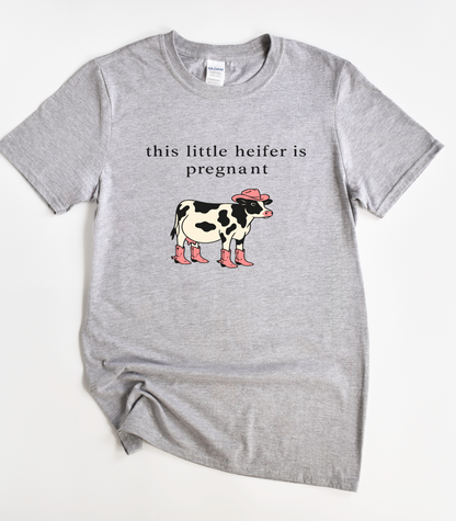 This Little Heifer Is Pregnant Funny Pregnancy Announcement Shirt