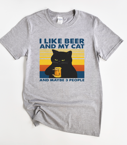 I Like Beer And My Cat And Maybe 3 People T-Shirt