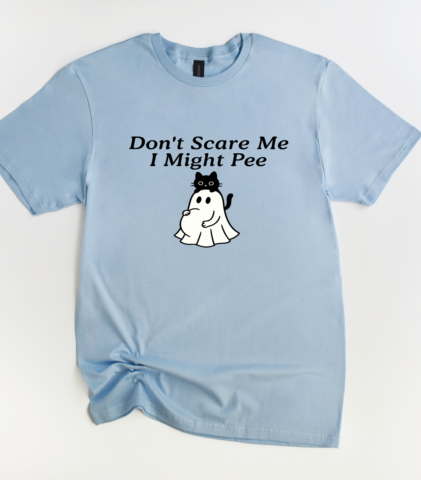 Don't Scare Me I Might Pee Ghost Maternity T-Shirt