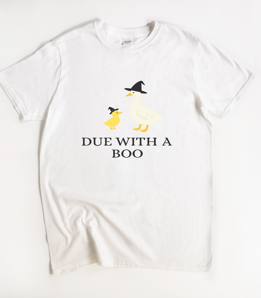Due With A Boo Silly Goose Pregnancy Shirt