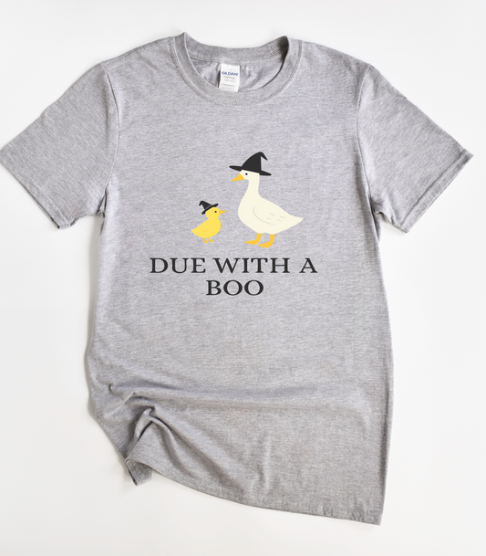 Due With A Boo Silly Goose Pregnancy Shirt