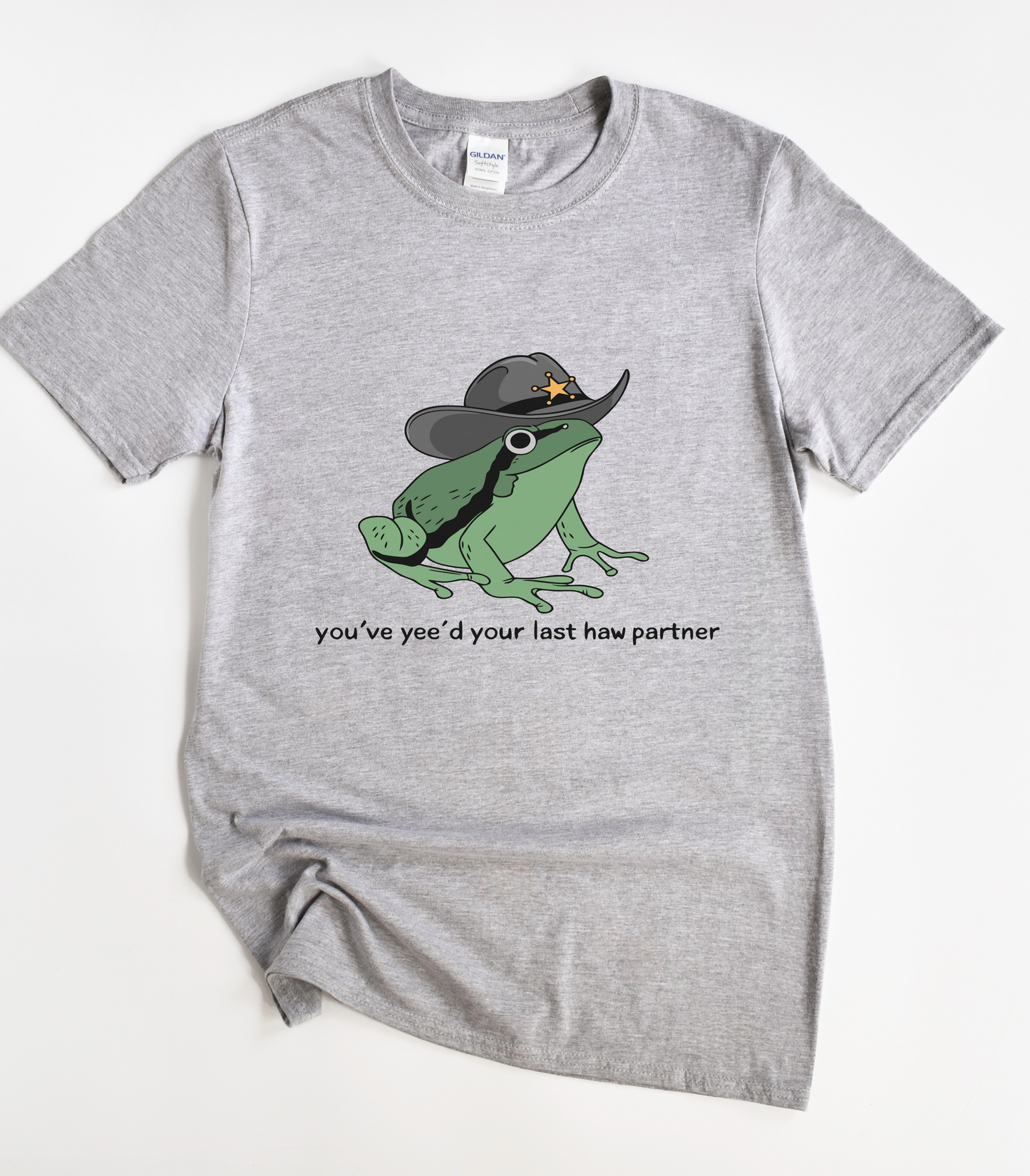 You've Yee'd Your Last Haw Partner Frog Shirt