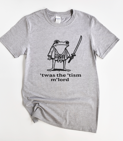 T'was The 'Tism M'lord Frog T-Shirt