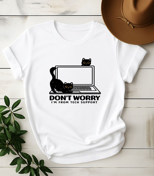 Don't Worry I'm From Tech Support Cat T-Shirt