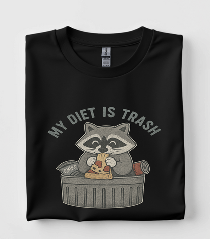 My Diet Is Trash Raccoon T-Shirt
