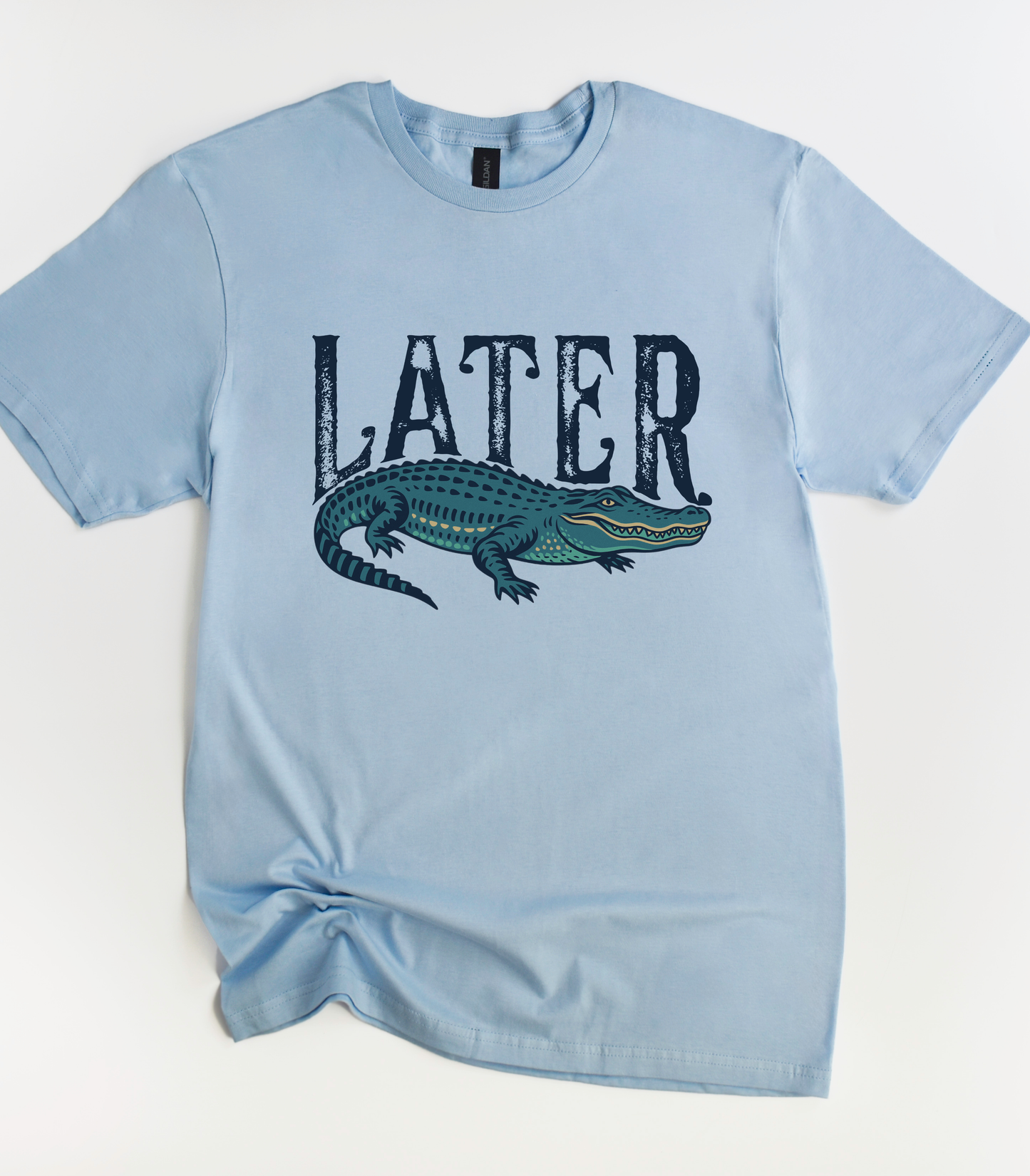 Later Gator T-Shirt