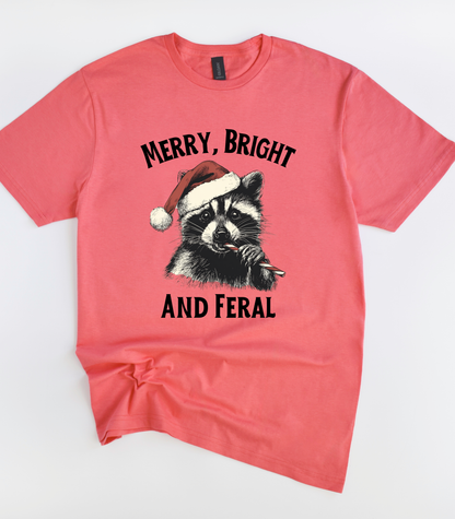 Raccoon Christmas Merry Bright and Feral T-Shirt