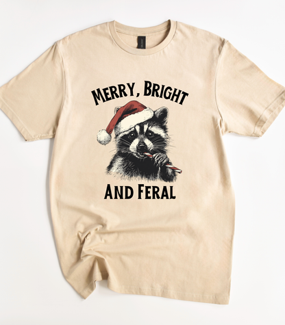 Raccoon Christmas Merry Bright and Feral T-Shirt