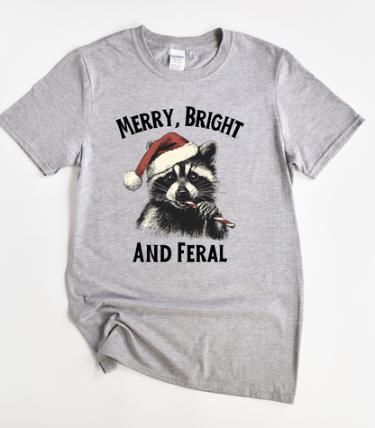 Raccoon Christmas Merry Bright and Feral T-Shirt