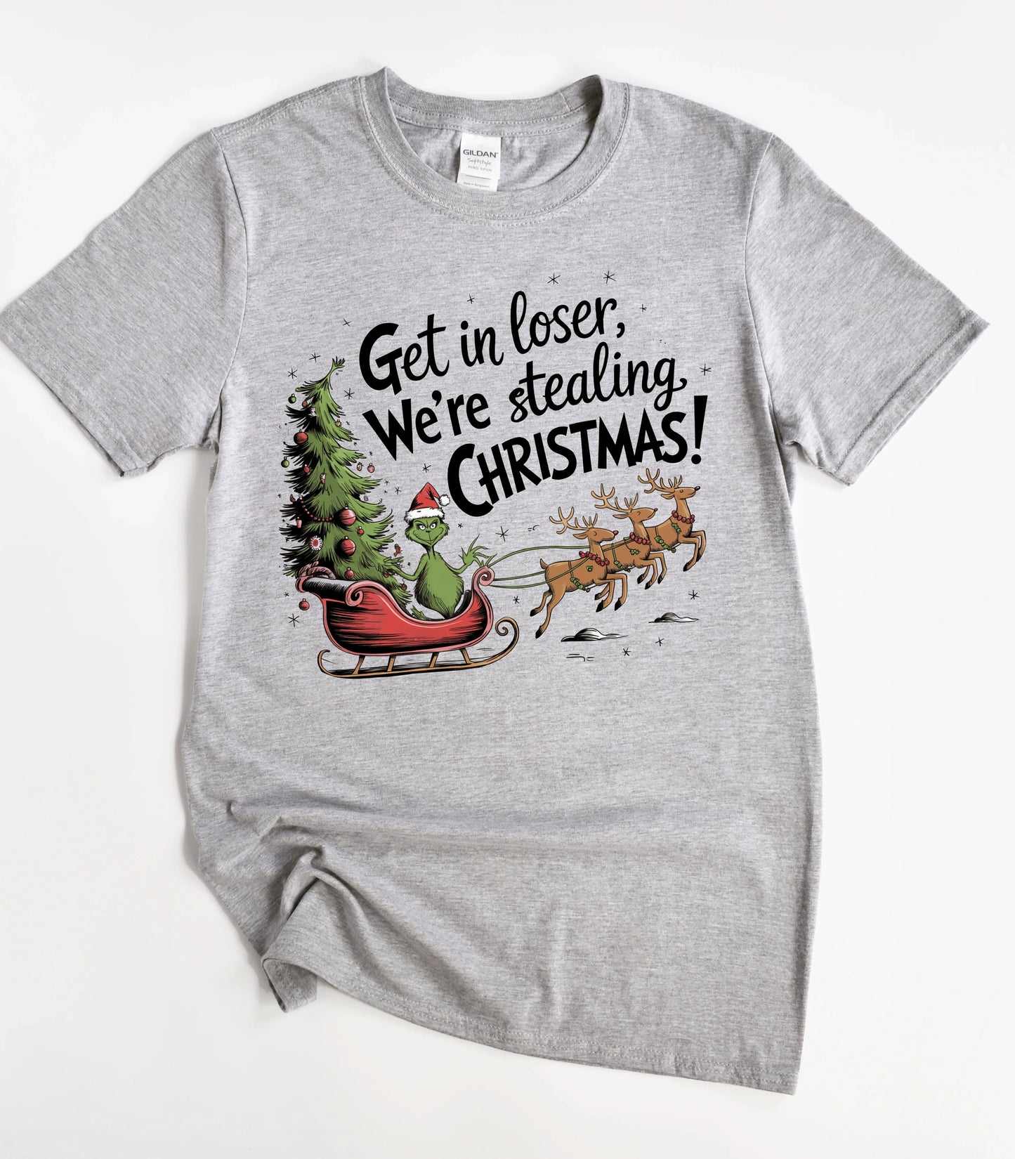 Get In Loser We're Stealing Christmas T-Shirt