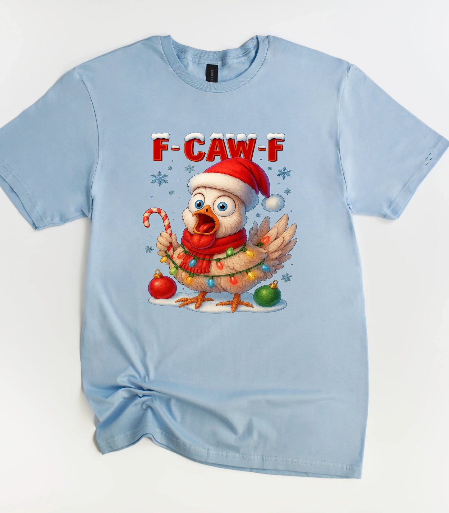 F-CAW-F Christmas Chicken T-Shirt