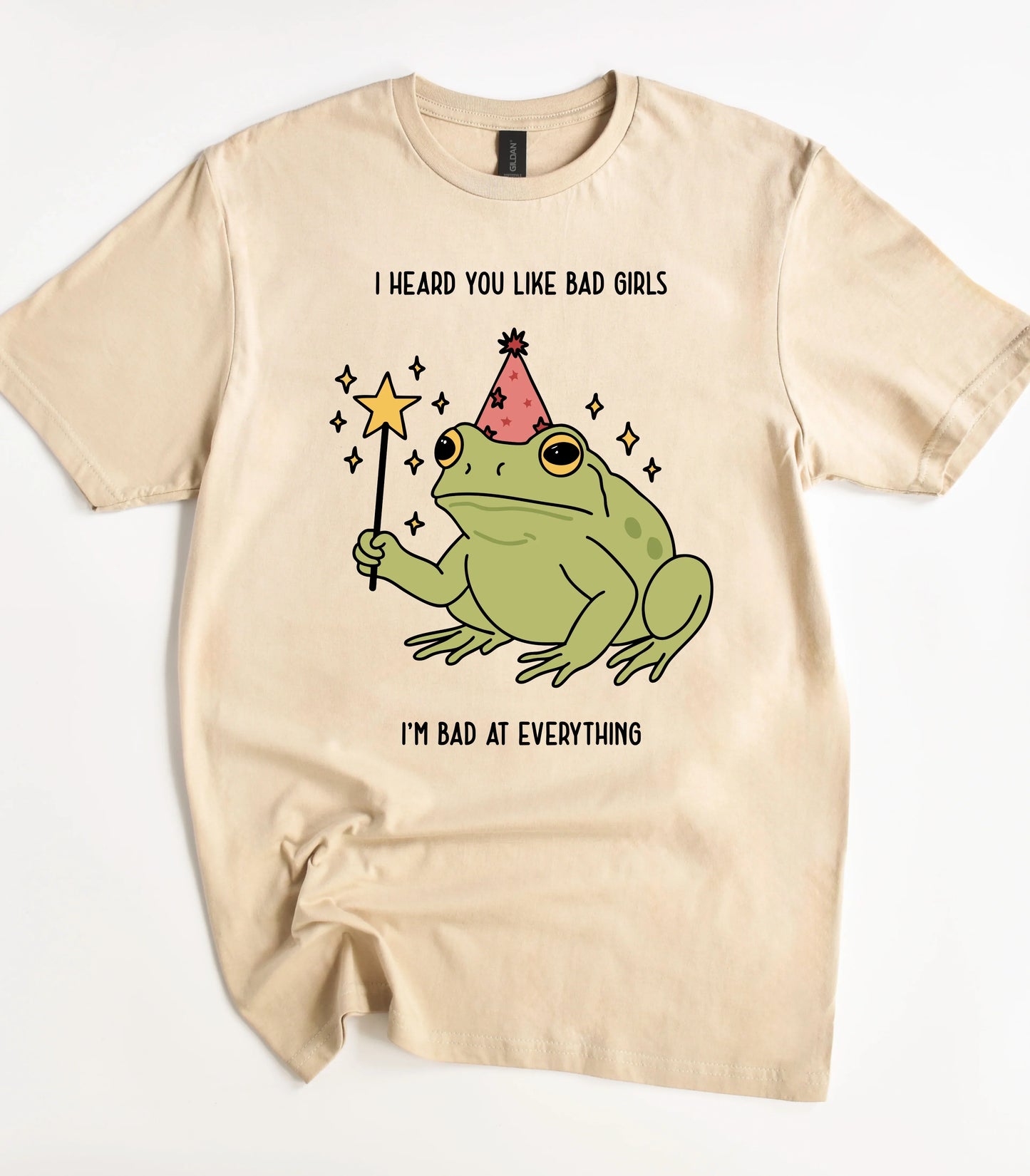 I'm Bad At Everything T-Shirt