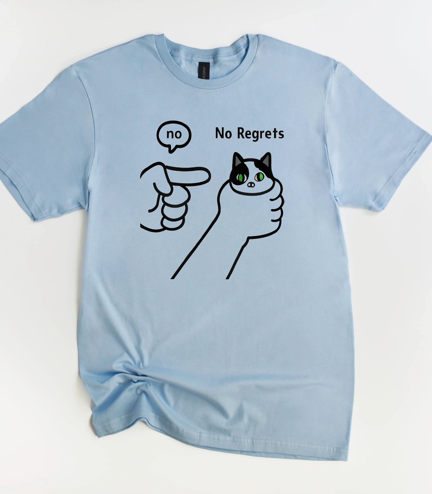 No Regrets Criticized Funny Cat T-Shirt