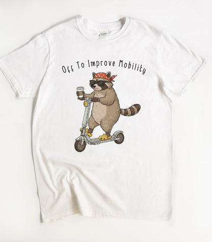 Off To Improve Mobility T-Shirt