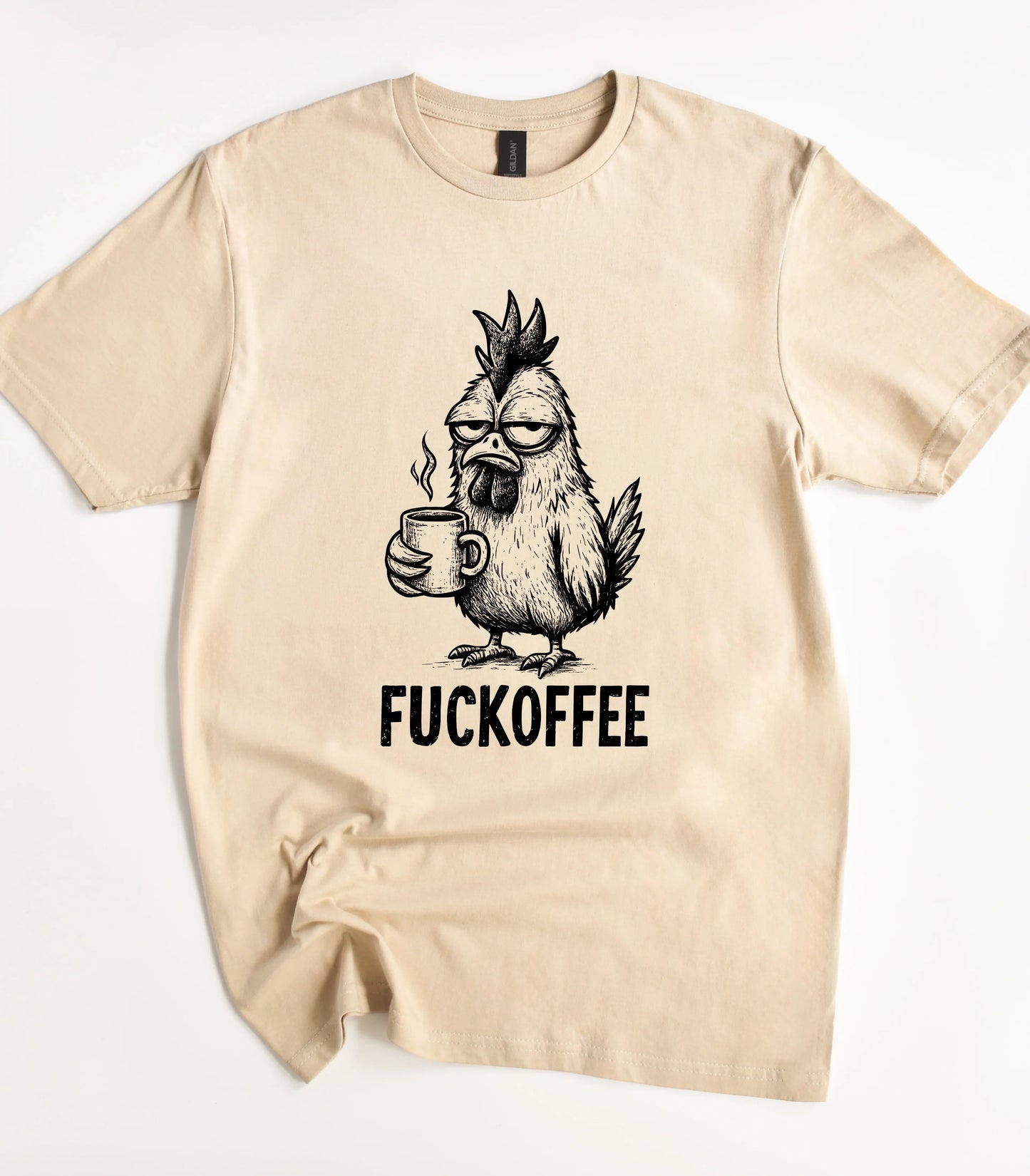 Fuckoffee Sarcastic Chicken T-Shirt