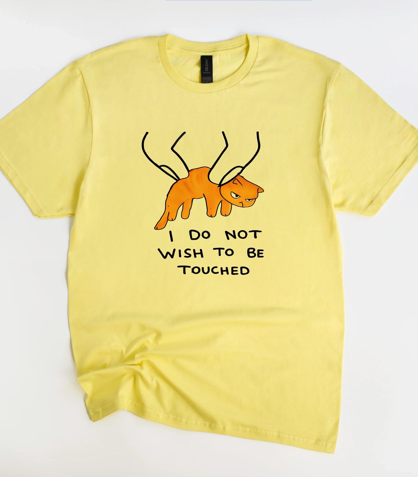 I Do Not Wish To Be Touched Funny Cat T-Shirt