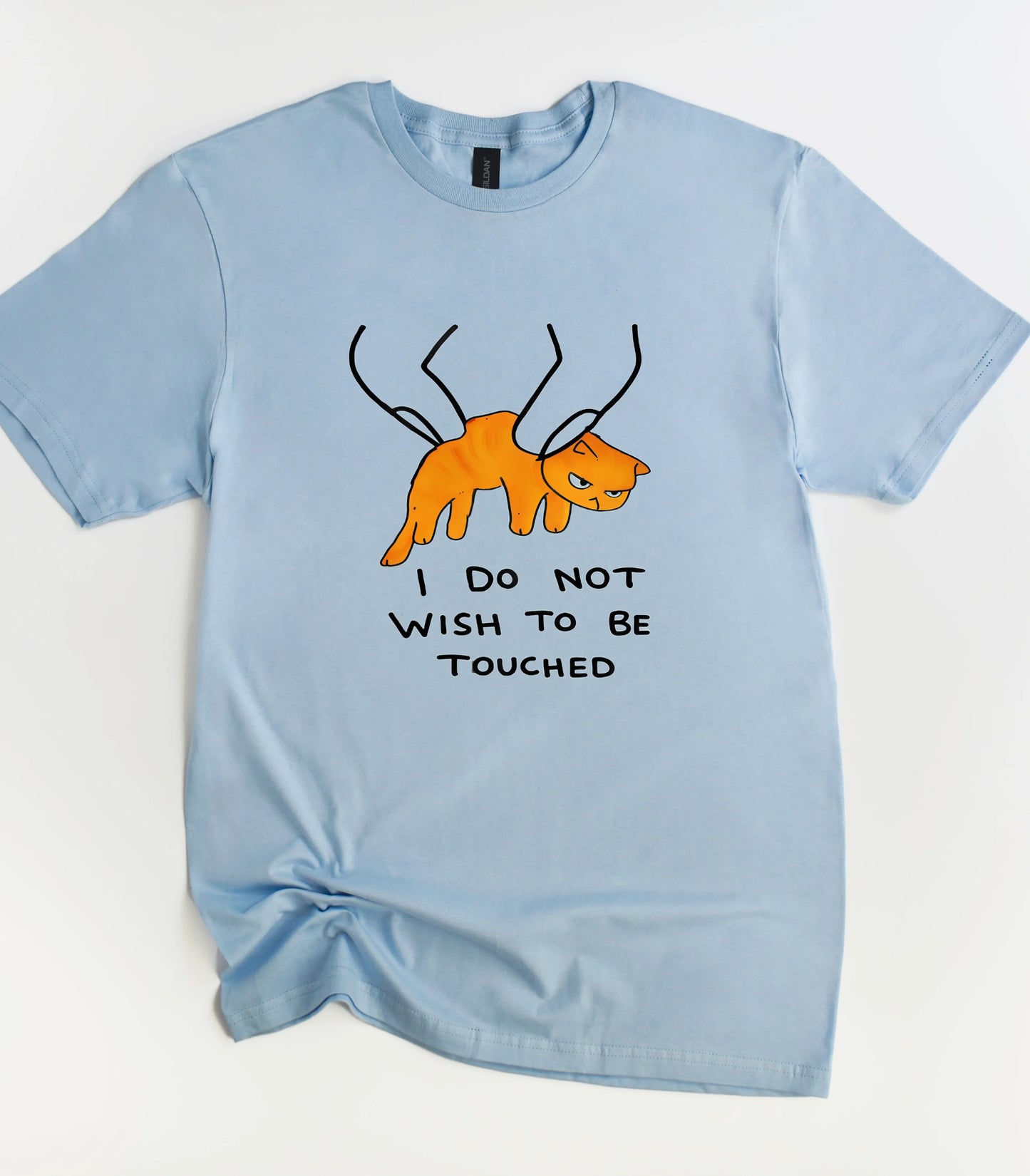 I Do Not Wish To Be Touched Funny Cat T-Shirt