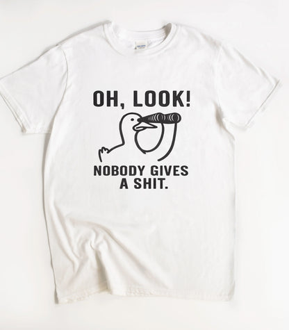 Oh Look Nobody Gives A Shit Duck T-Shirt