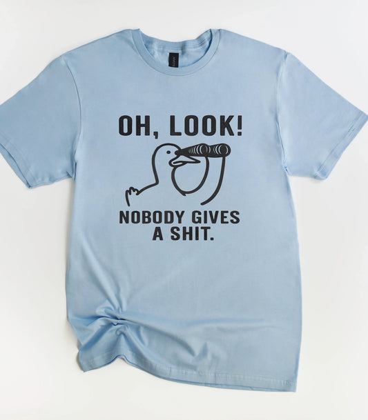 Oh Look Nobody Gives A Shit Duck T-Shirt