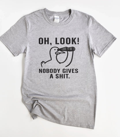 Oh Look Nobody Gives A Shit Duck T-Shirt
