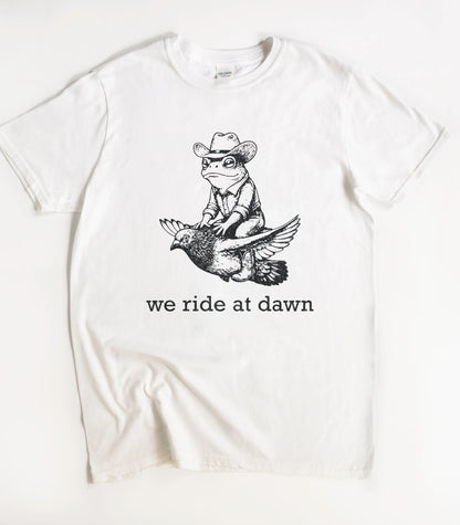 We Ride At Dawn Frog Cowboy T-Shirt