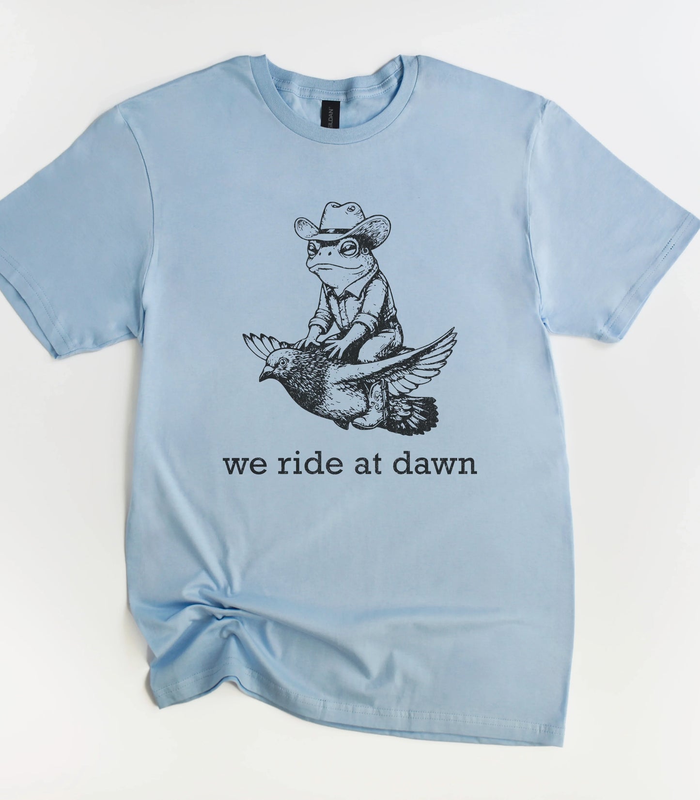 We Ride At Dawn Frog Cowboy T-Shirt