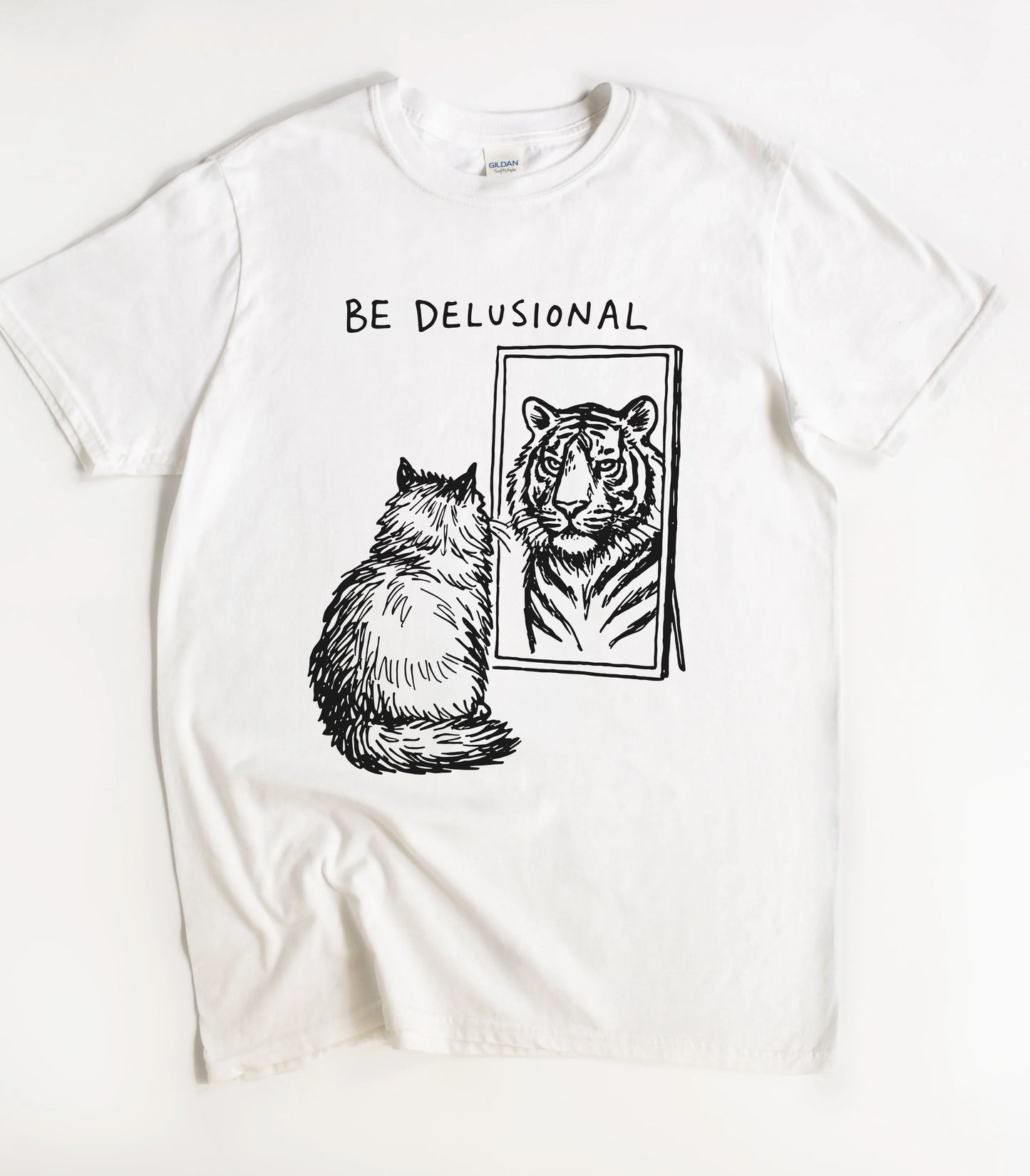 Be Delusional Cat T-Shirt