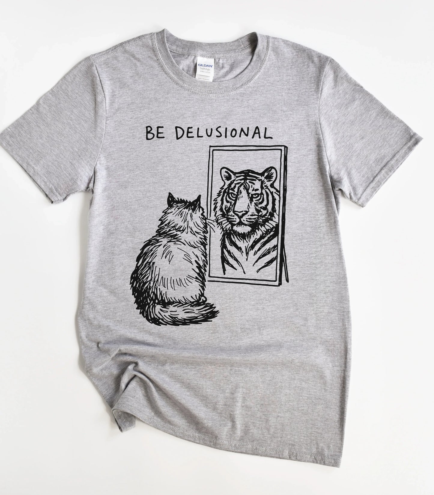 Be Delusional Cat T-Shirt