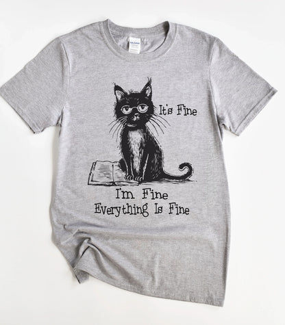 It's Fine I'm Fine Everything Is Fine Black Cat T-Shirt
