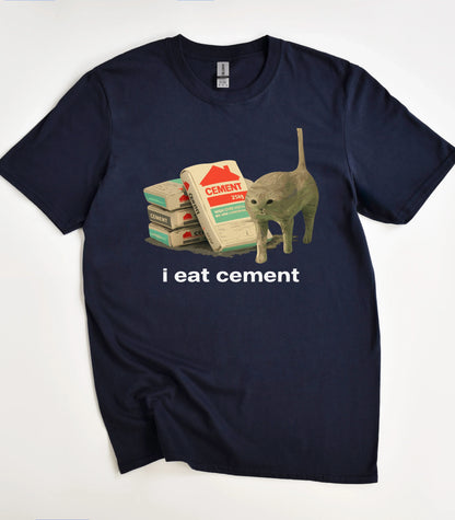I Eat Cement Cat T-Shirt