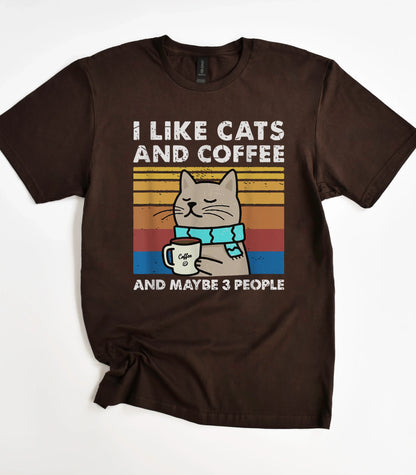 I Like Cats And Coffee T-Shirt