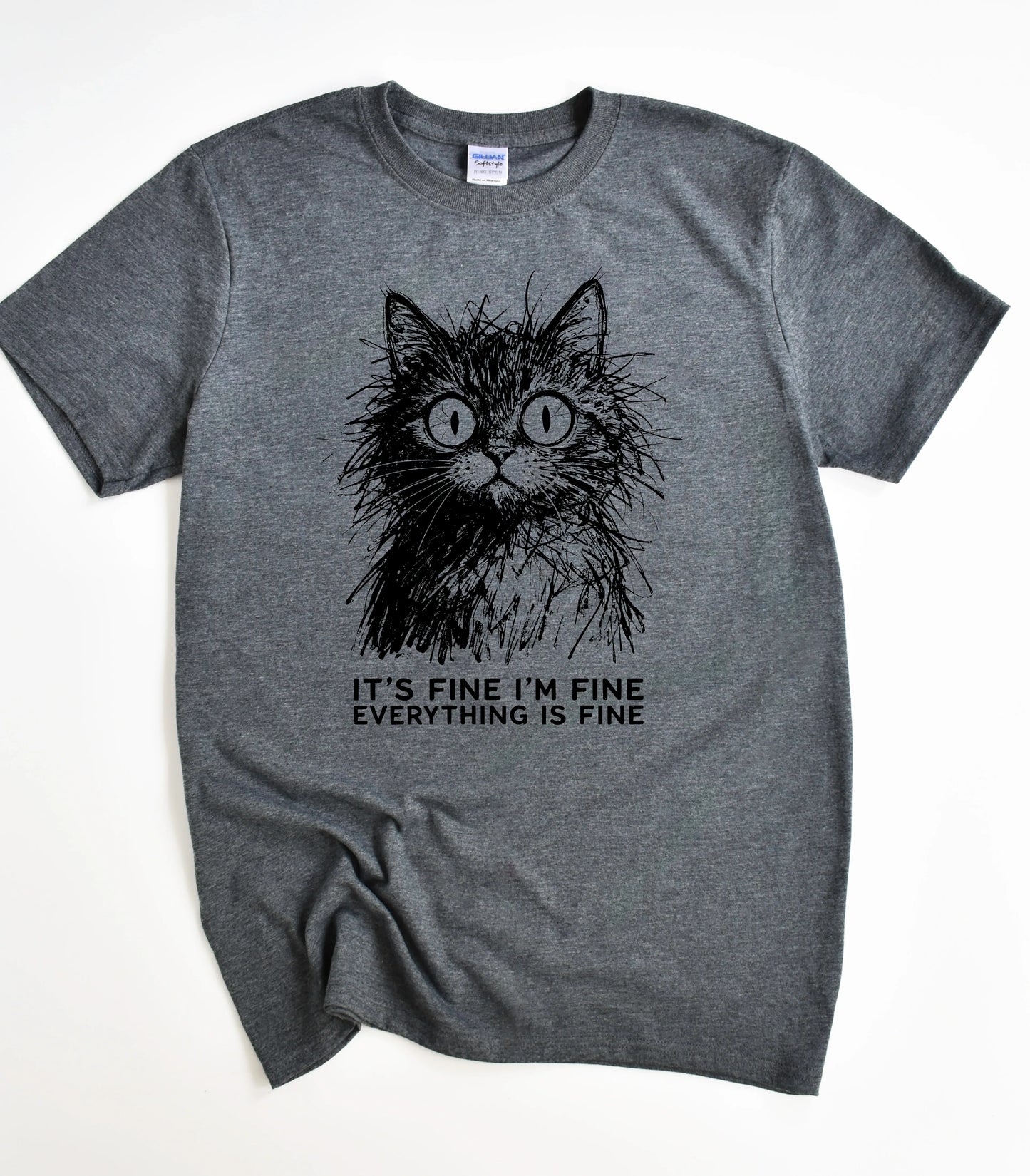 It's Fine I'm Fine Everything Is Fine Cat T-Shirt