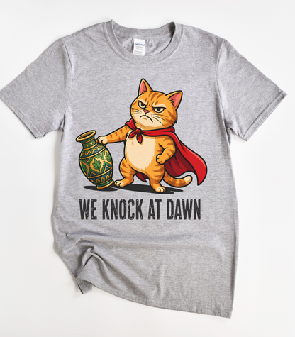 We Knock At Dawn Cat T-Shirt